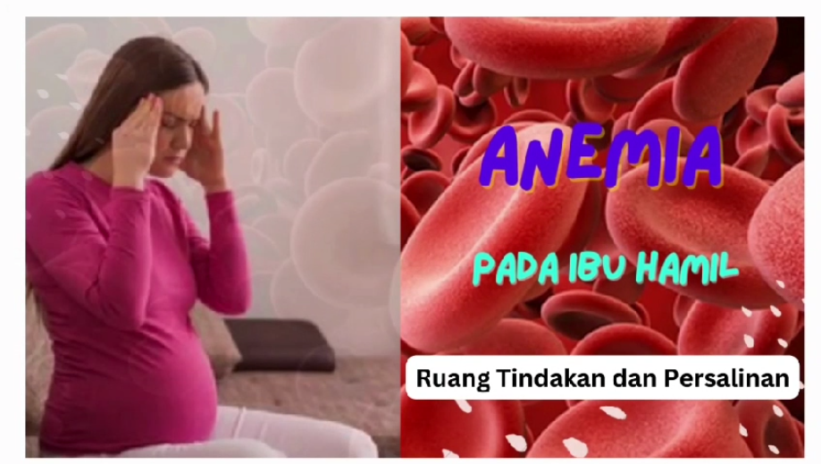 ANEMIA PADA IBU HAMIL