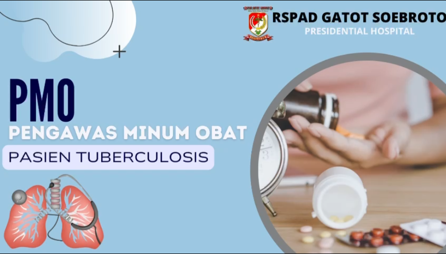 PENGAWAS MINUM OBAT (PMO) PASIEN TUBERKULOSIS