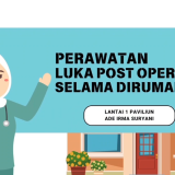 PERAWATAN LUKA POST OPERASI DI RUMAH